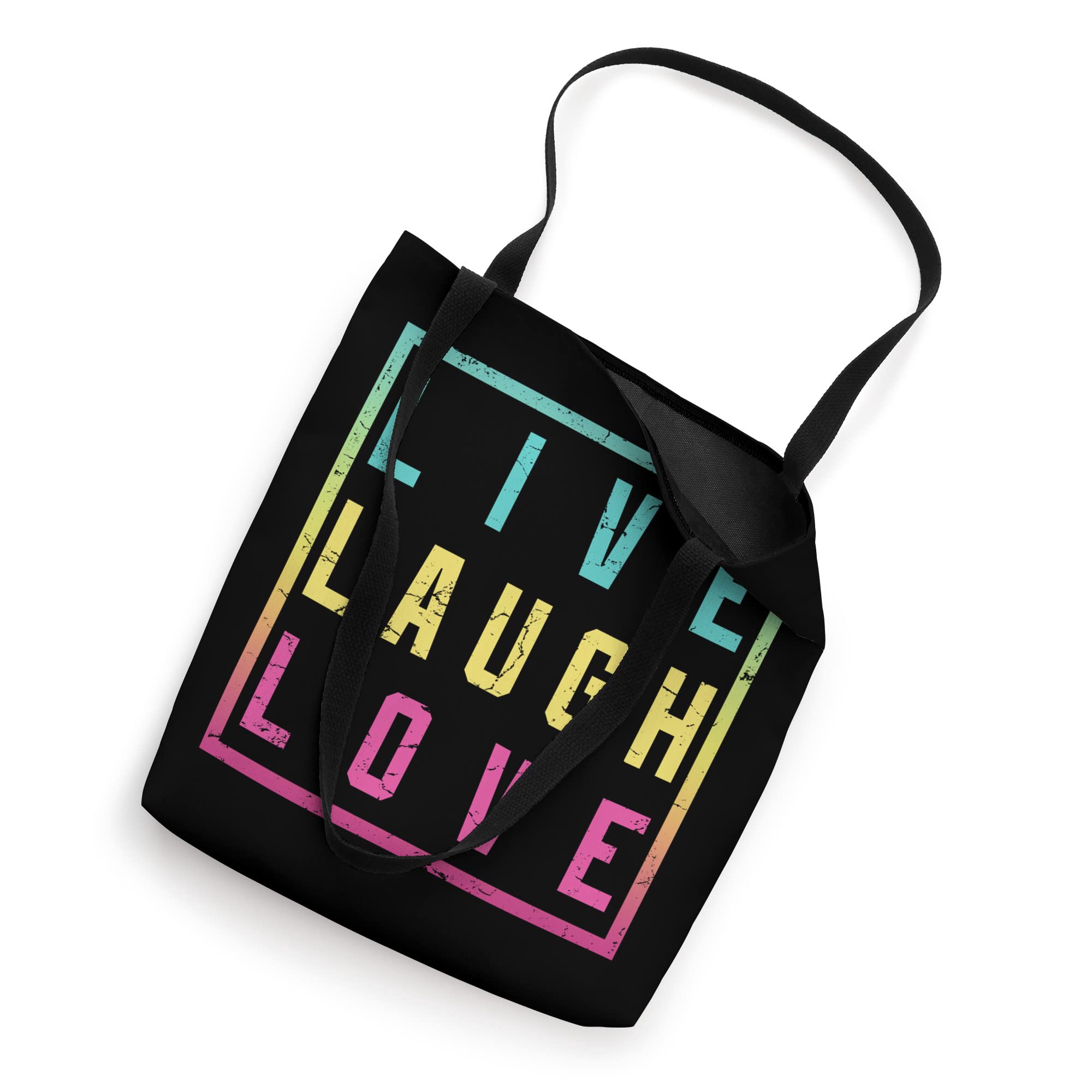 Enjoy Wear Live Laugh Love Inspiration Cool Humor Quotes Tote Bag