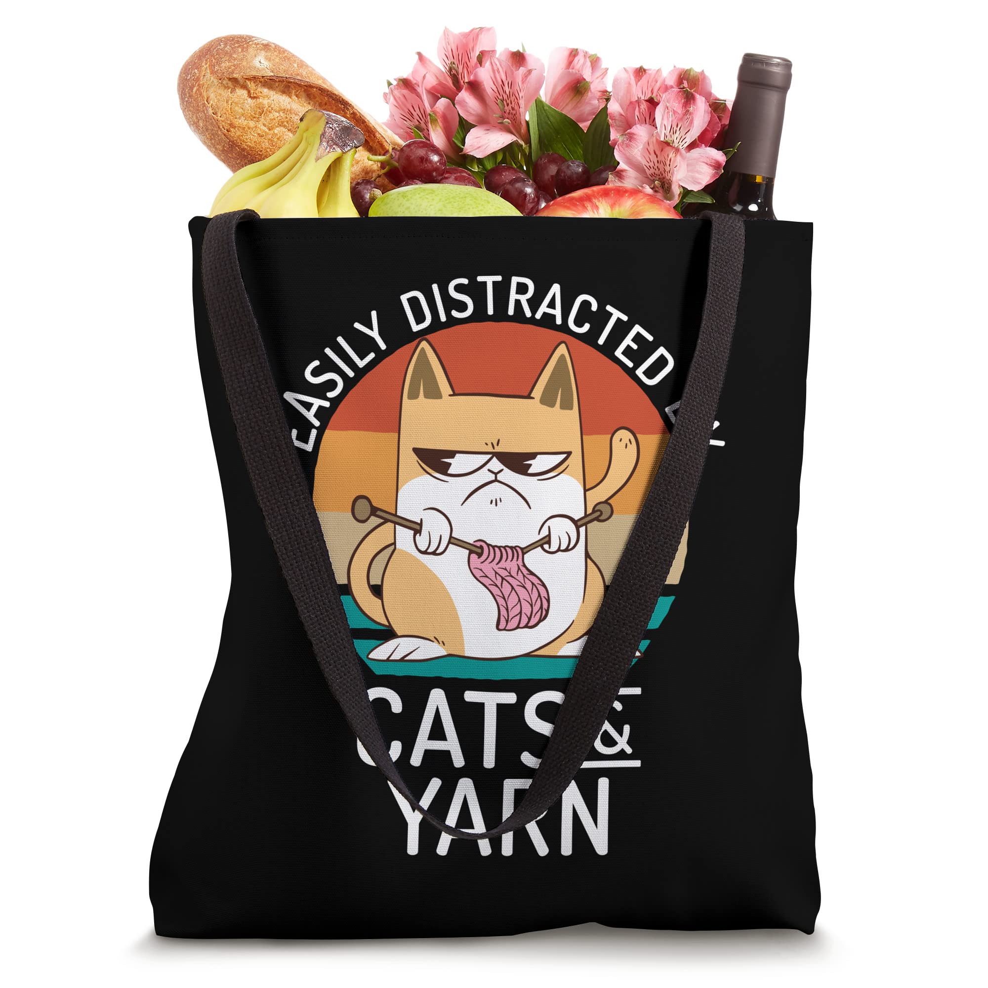 Easily distracted by Cats and Yarn Crocheting Yarn Knitter Tote Bag