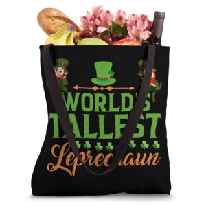 St. Patricks Day Funny World's Tallest Leprechaun Tote Bag