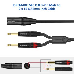 DREMAKE 3-Pin XLR Male to Dual 6.35mm 1/4'' TS Mono Microphone Patch Cable, 10FT Male XLR to Double 6.35mm TS Y Splitter Converter Cable, Dual 1/4 Inch Mono to XLR Male Mic Audio Adapter Cord