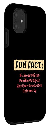 iPhone 11 No Giant Octopus Graduated Uni Funny Animal Pun Humor Case