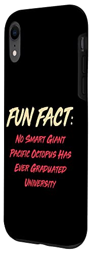 iPhone XR No Giant Octopus Graduated Uni Funny Animal Pun Humor Case