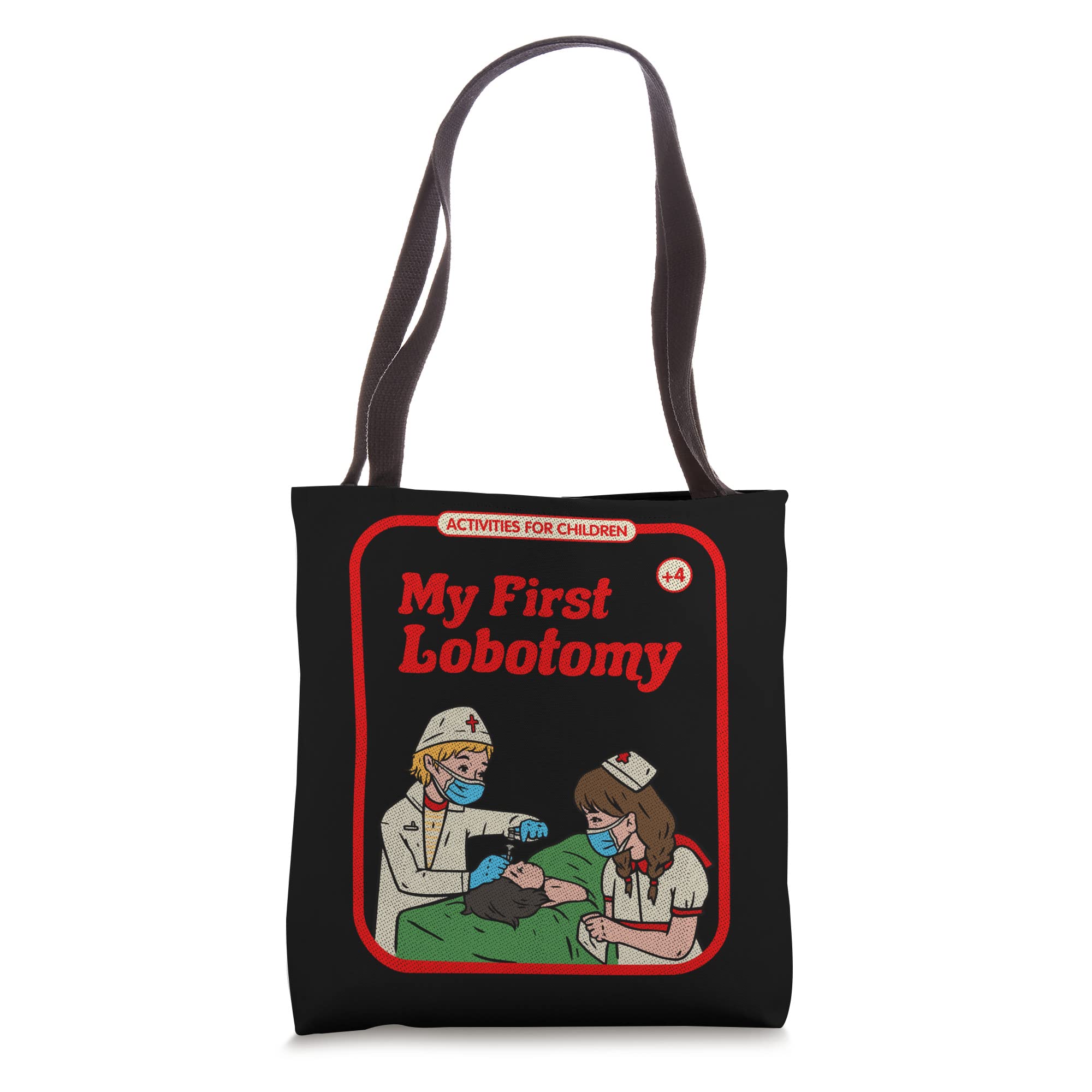 My First Lobotomy Horror Goth Occult Childgame Tote Bag