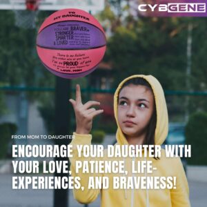 CybGene Engraved Basketball for Daughter, to My Daughter Basketball from Mom, Personalized Engraved Basketball with Warm Message to Daughter, Birthday Day Gifts for Daugther