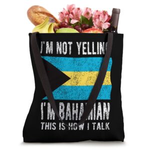 Not Yelling I'm Bahamian Bahamas Flag Bahamian Roots Tote Bag