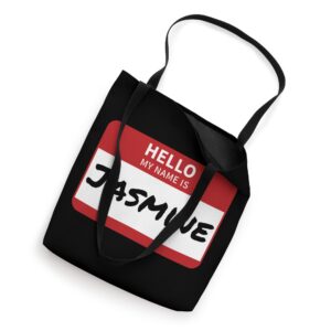 Jasmine Name Tag, Hello My Name Is Jasmine Tote Bag