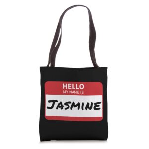 Jasmine Name Tag, Hello My Name Is Jasmine Tote Bag