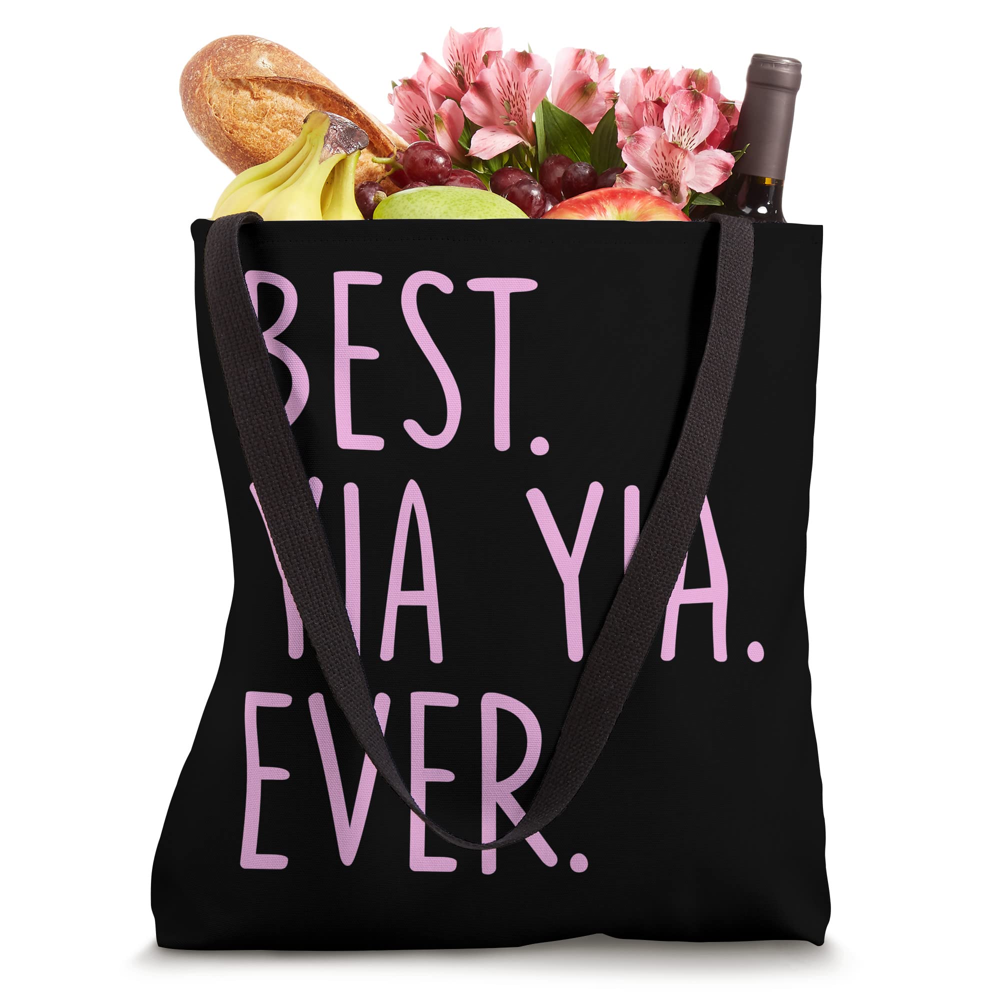 Best Yia Yia Ever Tote Bag