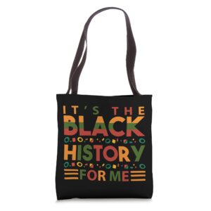 it's the black history for me - black history month 2022 tote bag