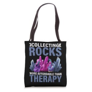 collecting rocks is therapy funny geology geologist graphic tote bag