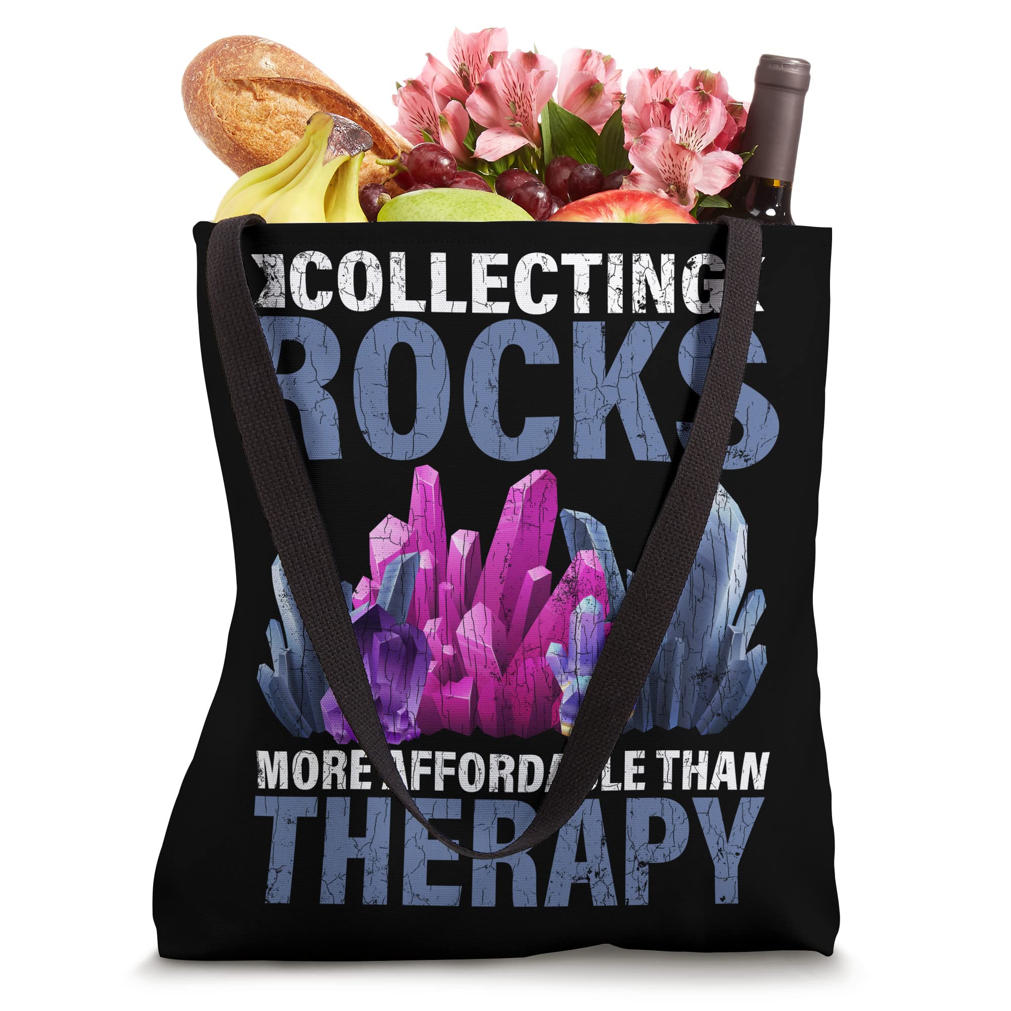 Collecting Rocks Is Therapy Funny Geology Geologist Graphic Tote Bag