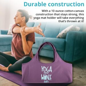 Wild Essentials Yoga Bag Yoga Now Wine Later Exercise tote, large mat carrier with shoulder strap and inside pocket, fits most yoga mats, Rugged 10 ounce, recycled cotton canvas