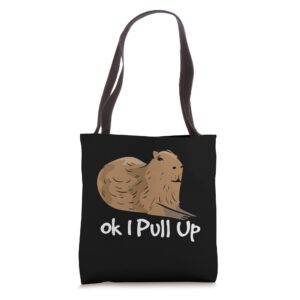 ok i pull up capybara tote bag