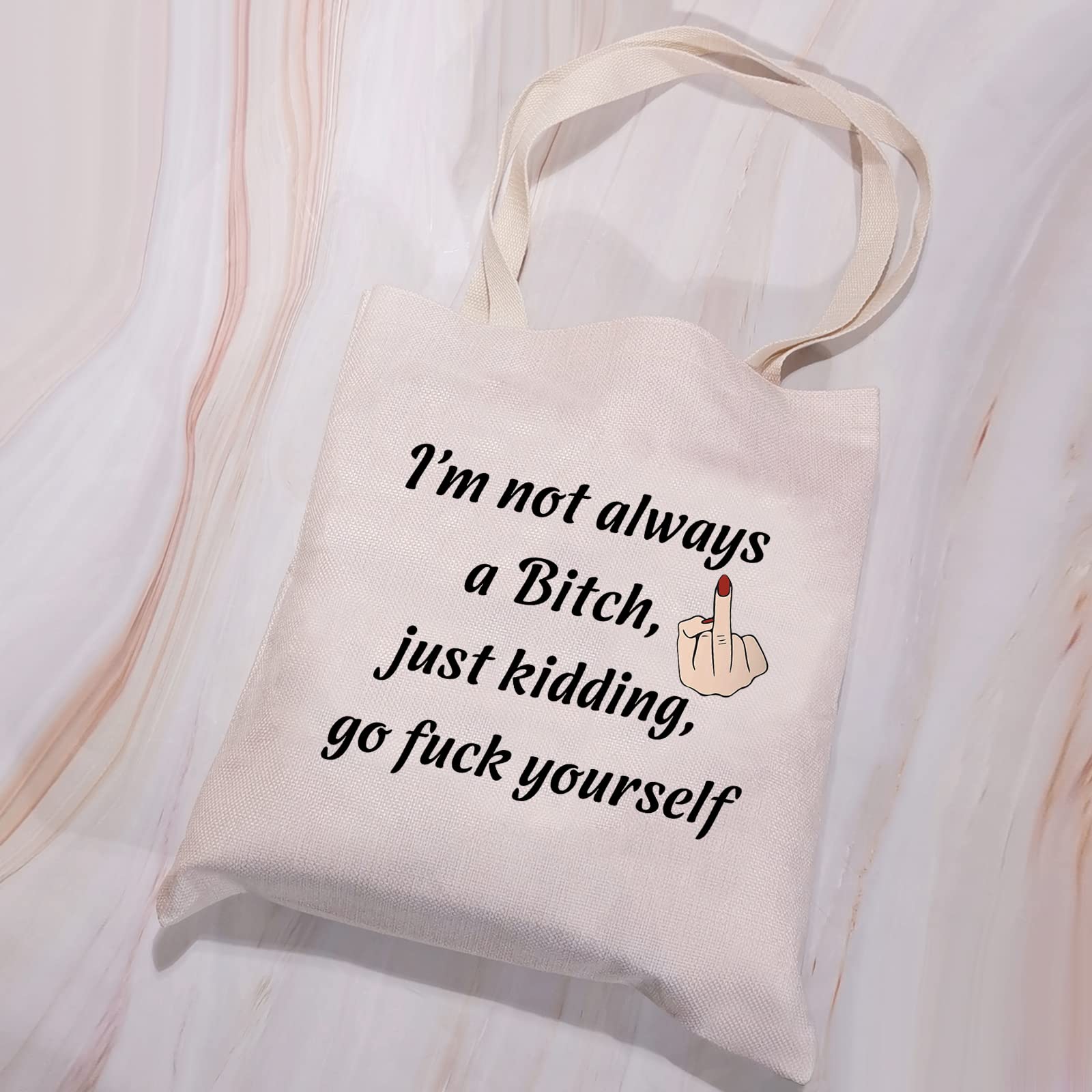 VAMSII Bitch Gifts Tote Bag Badass Bitchs Gifts Shoulder Bag Funny Bitchy Gifts I'm not always a Bitch (yourself Tote)