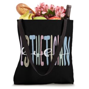 Esthetician Life Estheticians Tote Bag