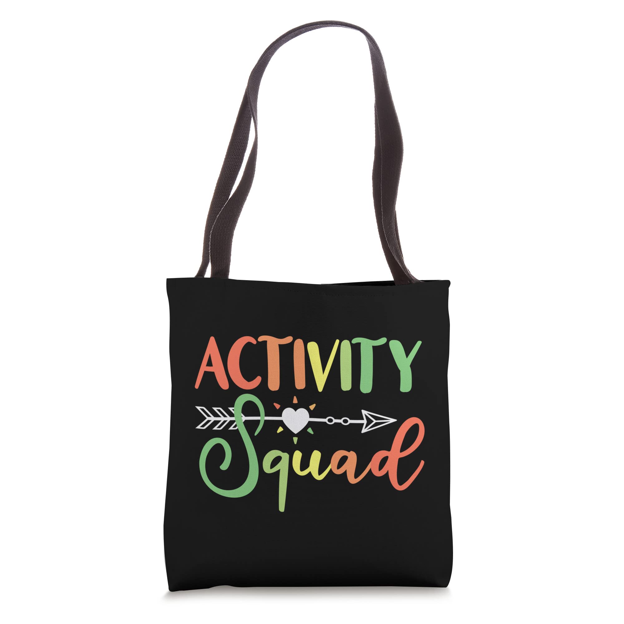 Activity Squad Activity Director Activity Assistant Tote Bag