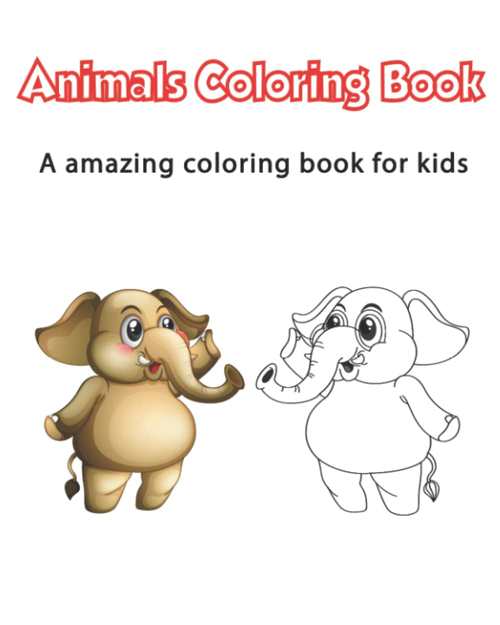 Animals coloring book: a amazing animal book for kids