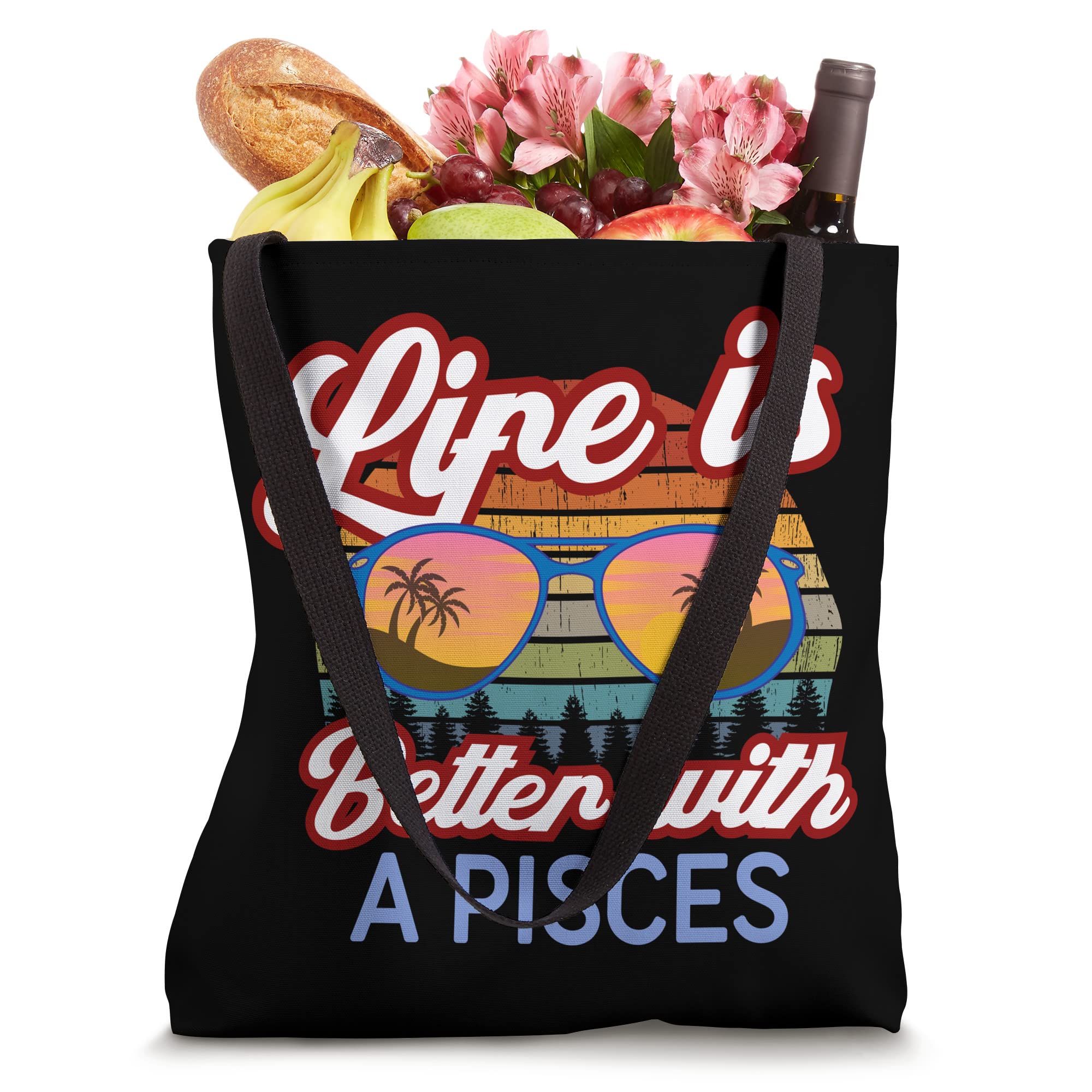 Life is Better With a Pisces! Funny Pisces Horoscope Design Tote Bag