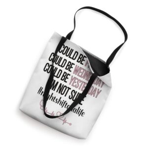 Night Shift CNA Life Certified Nursing Assistant CNA Nurse Tote Bag