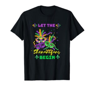 funny let the shenanigans begin, cool mardi gras masquerade t-shirt