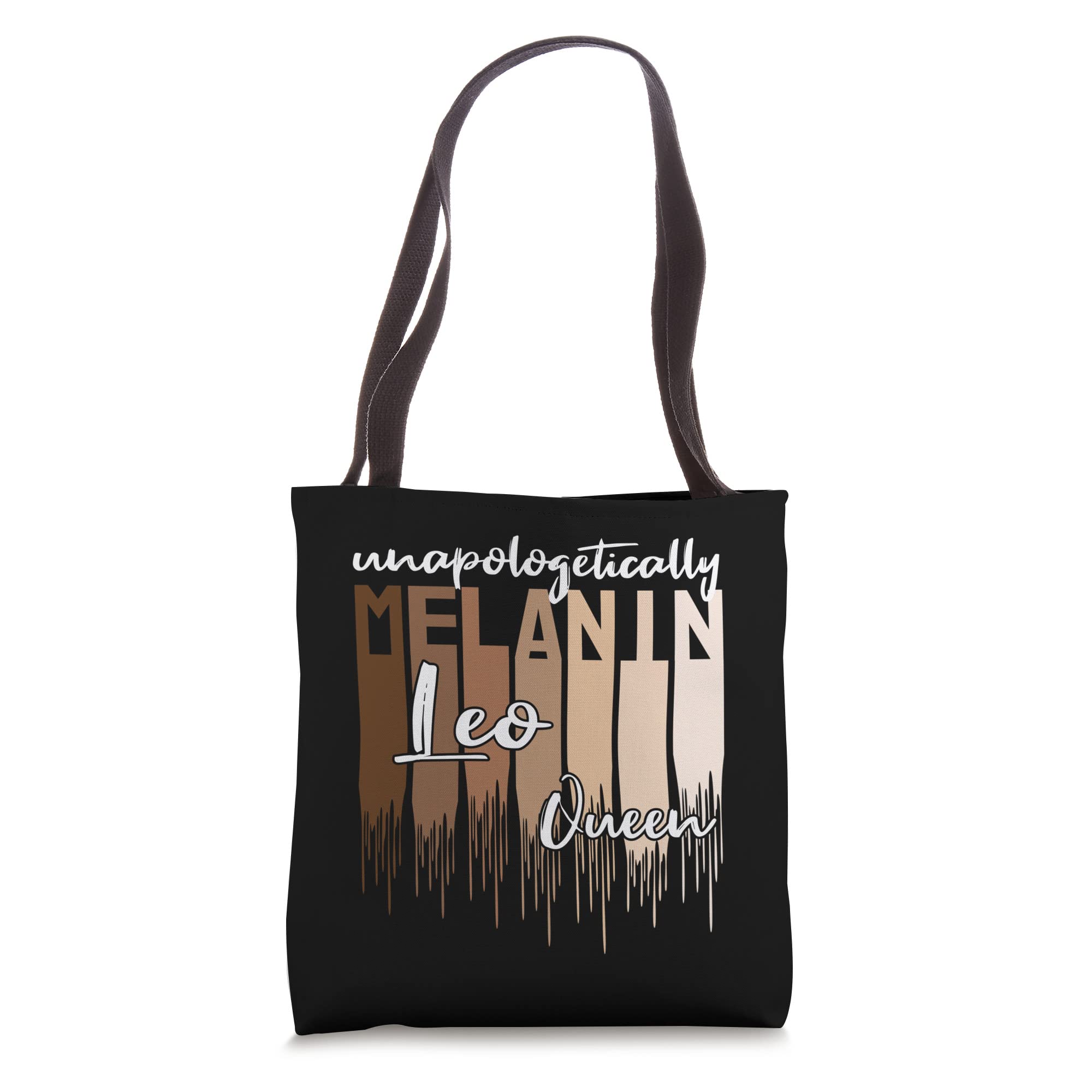 Leo Unapologetically Melanin Queen for Black Women Tote Bag