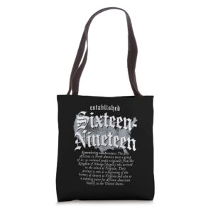 project sixteen-nineteen established black american map tote bag