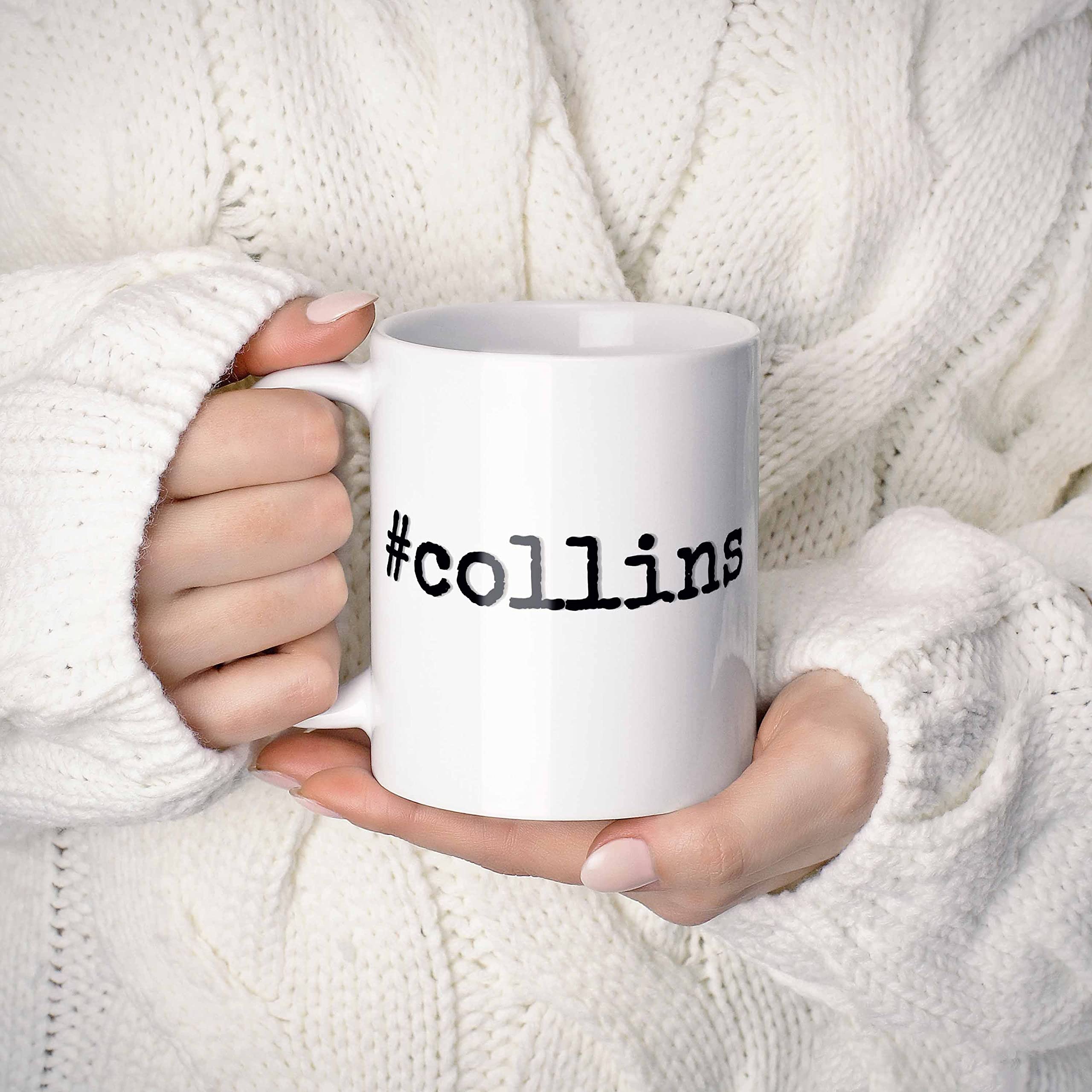 Westwood Tees #collins - Collins Personalized First Name Hashtag Gift Mug. 11 oz.