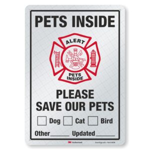 SmartSign 14 x 10 inch “Pets Inside - Please Save Our Pets” Write-On Metal Sign, 40 mil Aluminum, 3M Laminated Engineer Grade Reflective, Red/Black on White, Made in USA