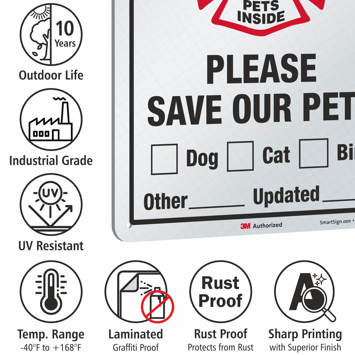 SmartSign 14 x 10 inch “Pets Inside - Please Save Our Pets” Write-On Metal Sign, 40 mil Aluminum, 3M Laminated Engineer Grade Reflective, Red/Black on White, Made in USA