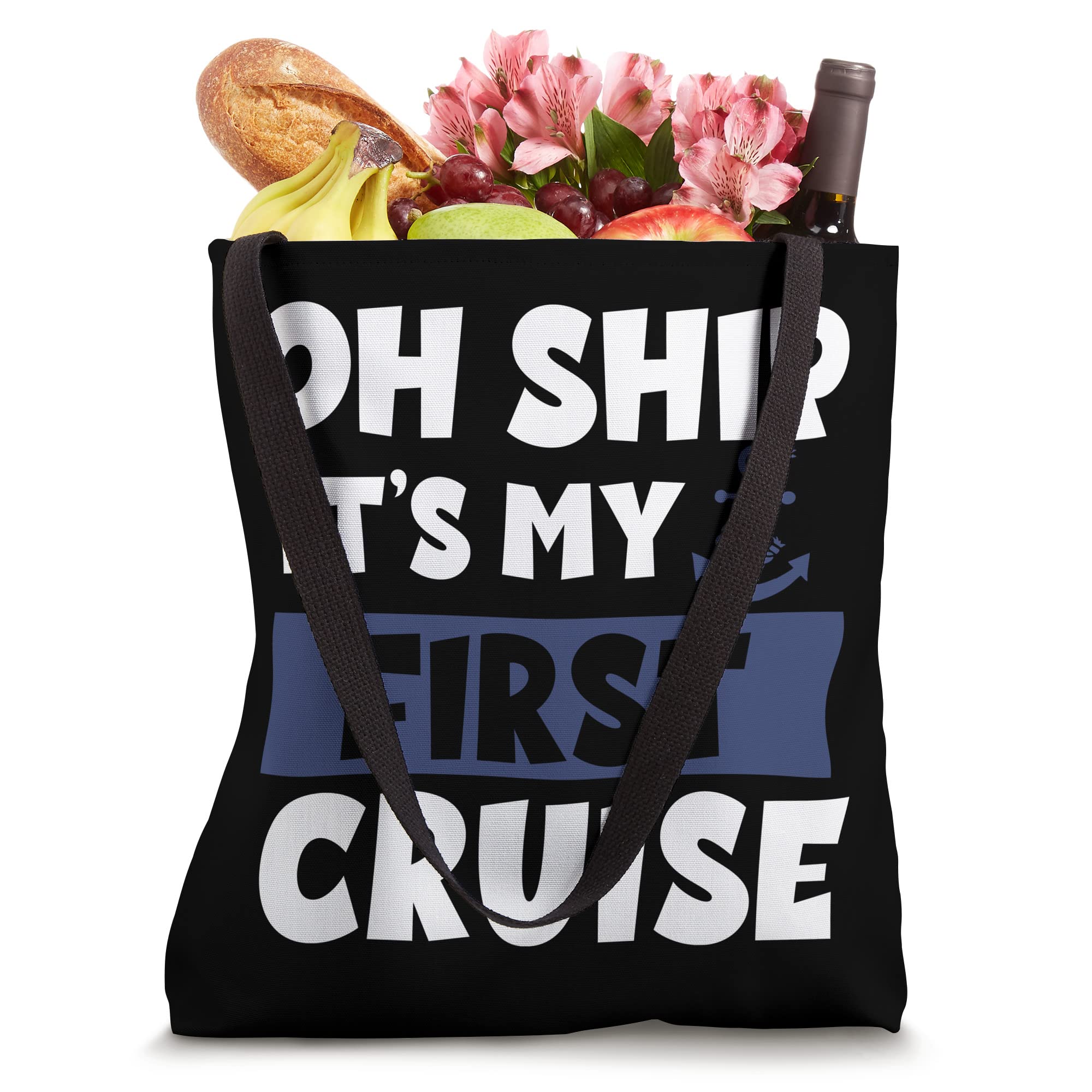 Cruise Shirt It’s My First Cruise Ship Cruise Tote Bag