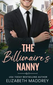 the billionaire's nanny (billionaire next door book 1)