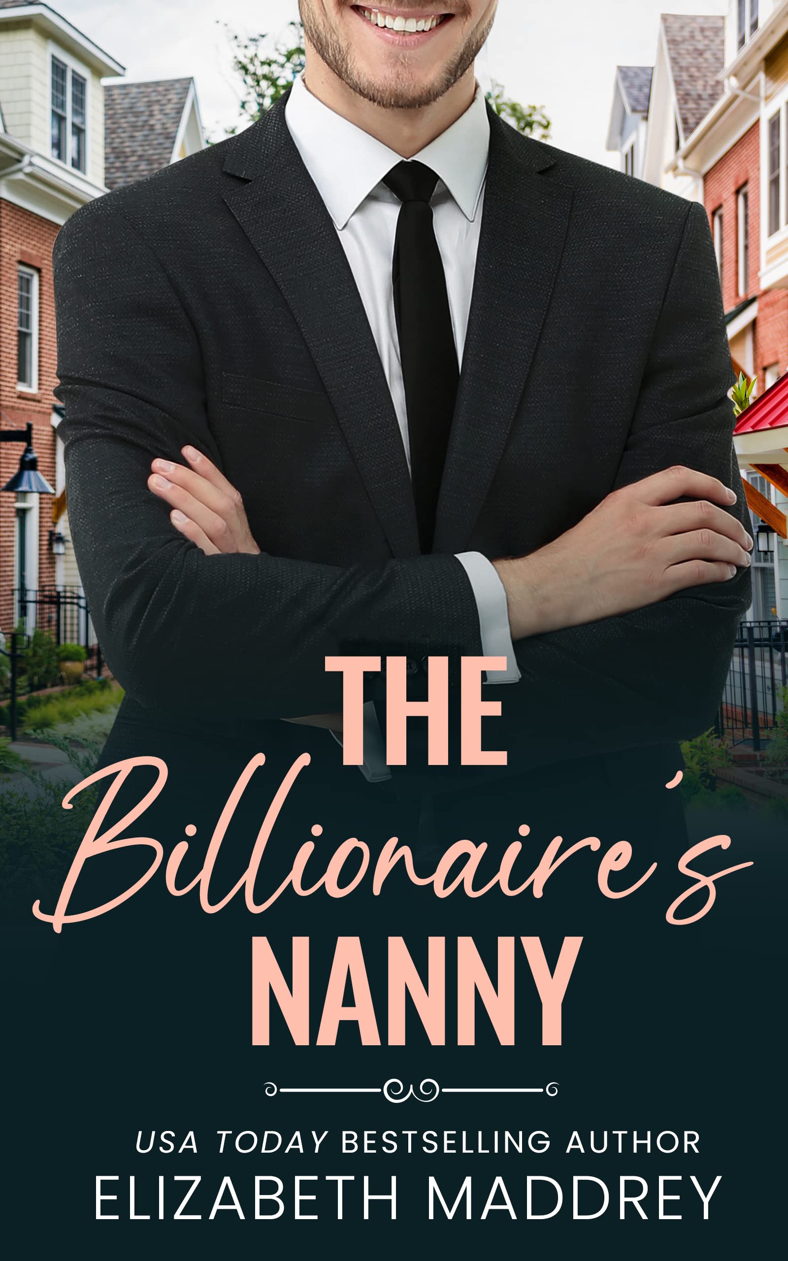 The Billionaire's Nanny (Billionaire Next Door Book 1)