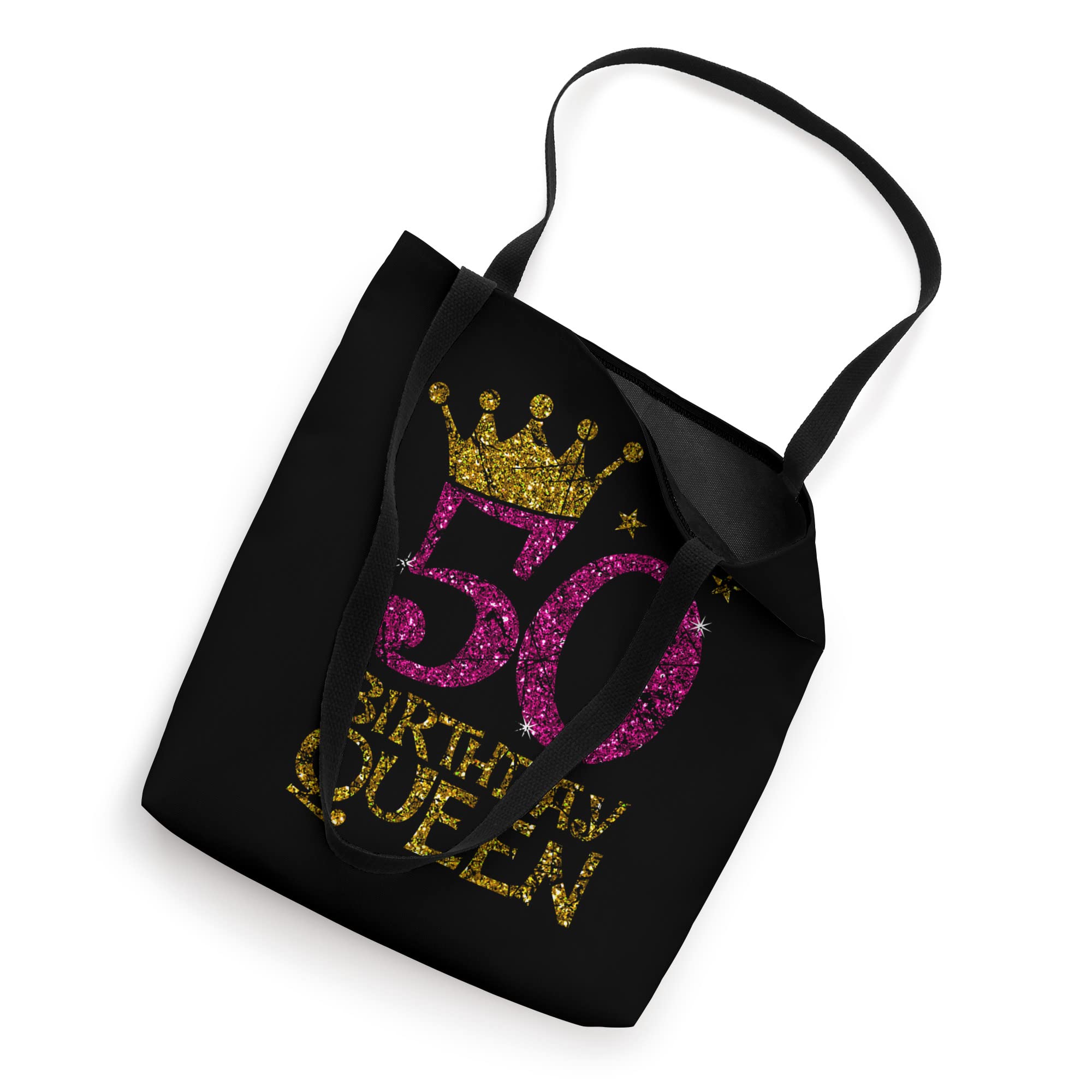 50 Birthday Queen 50th Birthday Queen 50 Years Old Tote Bag