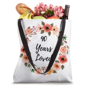 90th Birthday Gifts Idea Loved Funny 90 Years Old Men Women Tote Bag