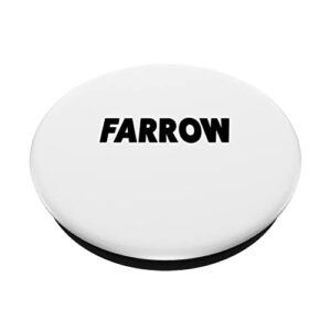 Best Farrow ever funny custom family name PopSockets Swappable PopGrip