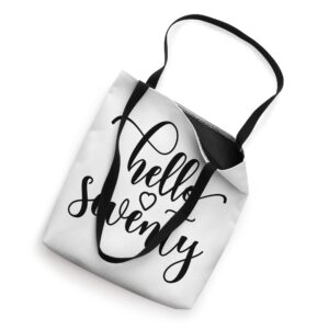 70th Birthday, For Women, Hello Seventy, 70 Years Old Cute Tote Bag