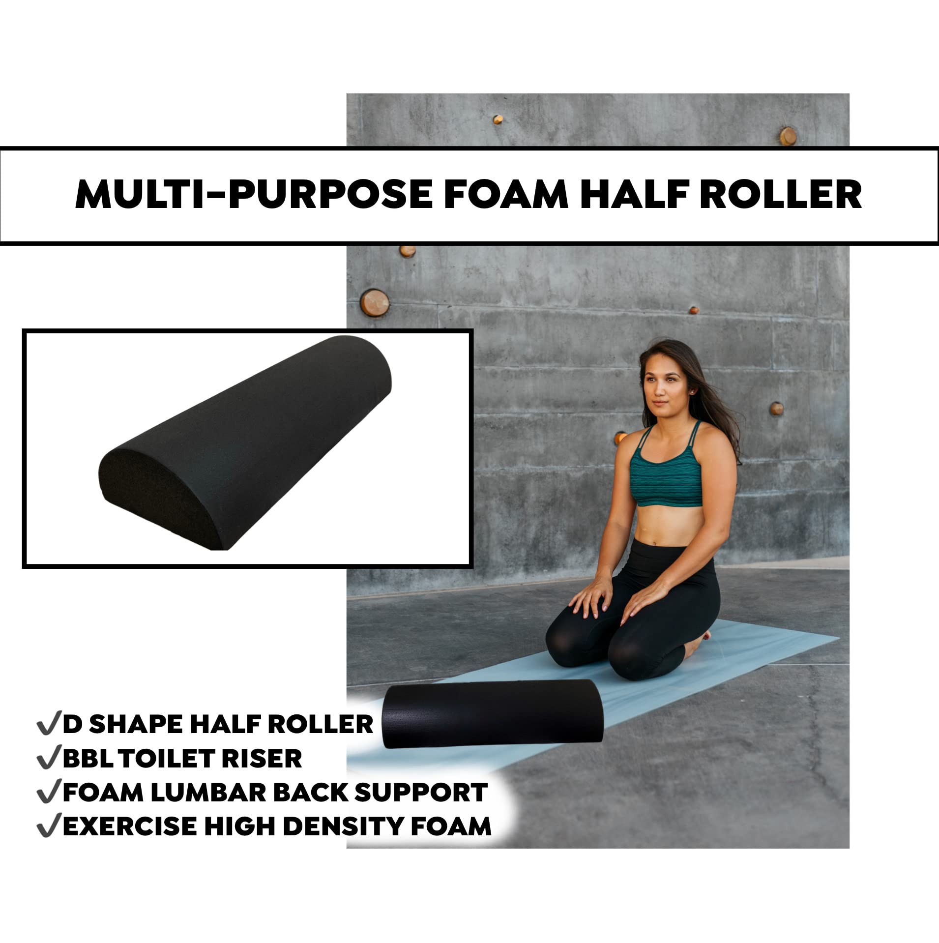 Multipurpose high Density Foam Roller,BBL Toilet Riser,D-Shaped high Density Foam Lumbar roll Back Support Pillow,Exercise high Density Foam,Yoga,Brazilian Butt Lift bbl Toilet Seat Riser,BBL Supplies