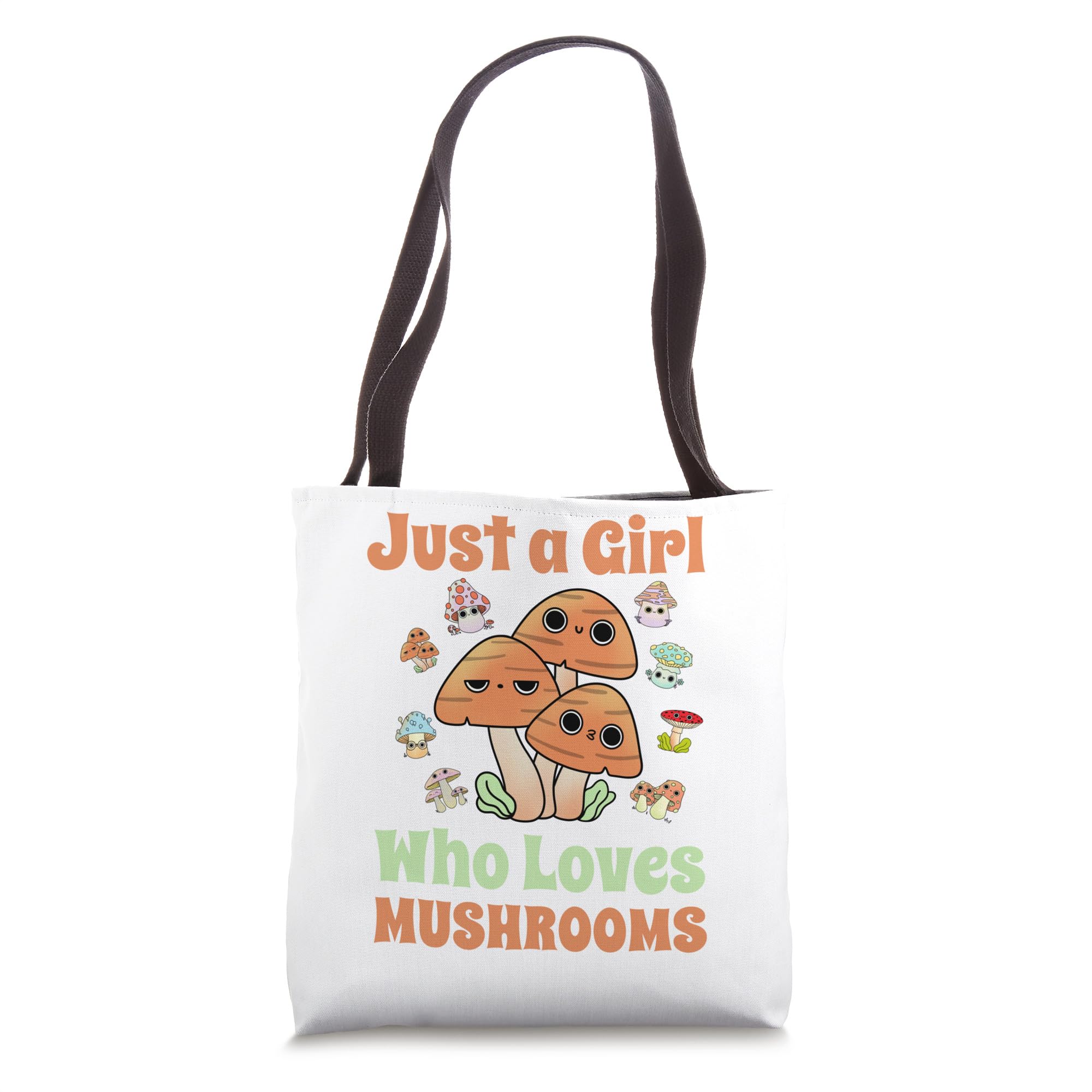 Just A Girl Who Loves Mushrooms Mycology Fungi for Women Tote Bag