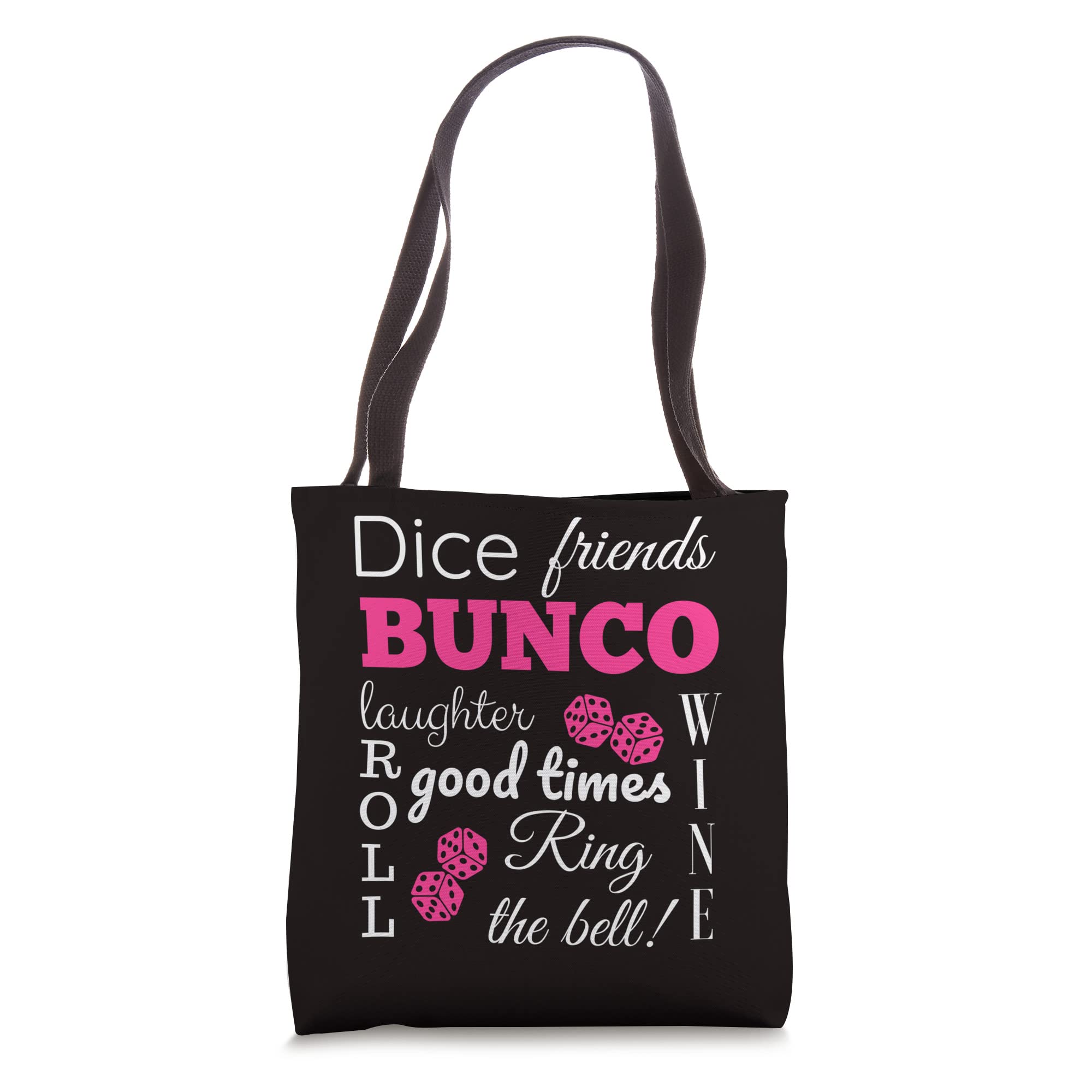 Bunco Dice Good Times Tote Bag