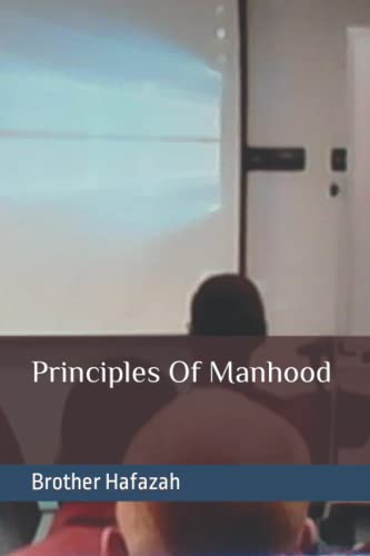 PRINCIPLES OF MANHOOD