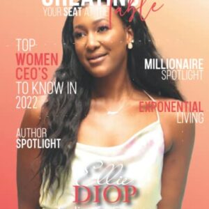 Creating Your Seat at the Table Magazine: Ellie Diop