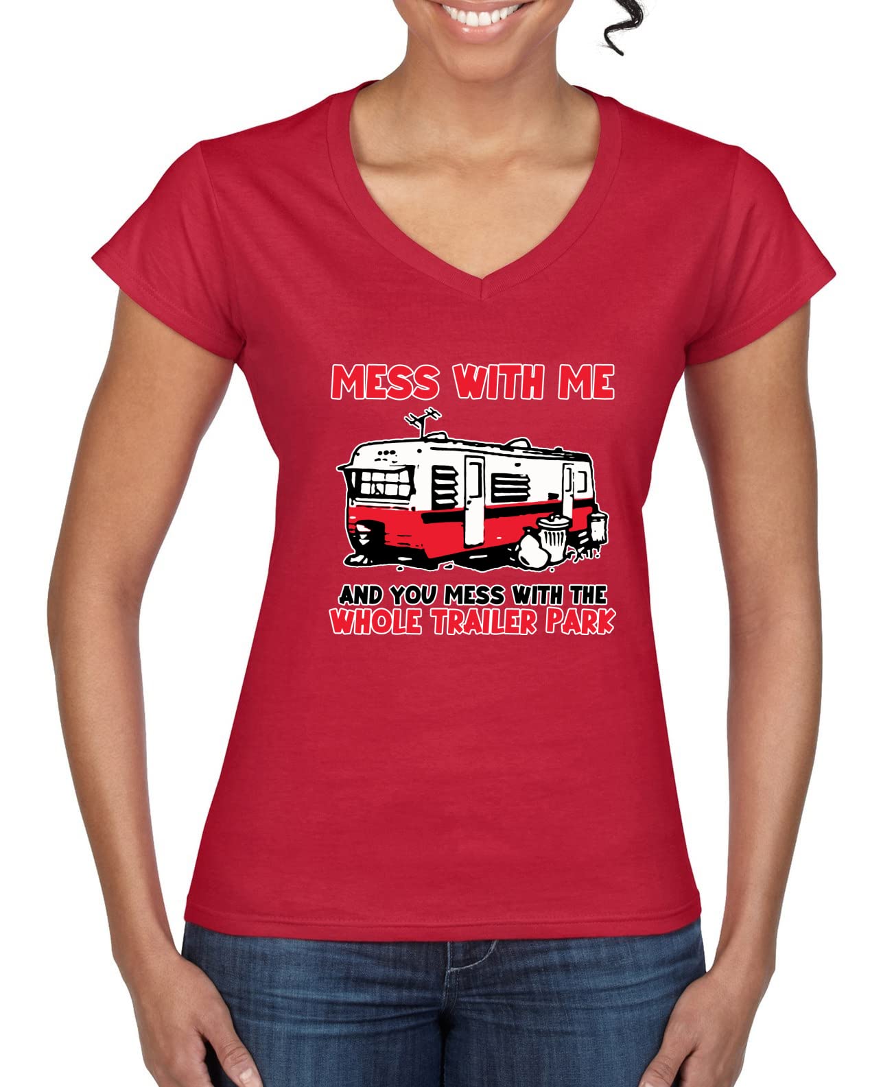 Mess with Me & You Mess with The Whole Trailer Park Cars and Trucks Women’s Standard V-Neck Tee, Red, XX-Large