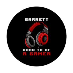 Garrett - Born To Be A Gamer - Personalized PopSockets Standard PopGrip