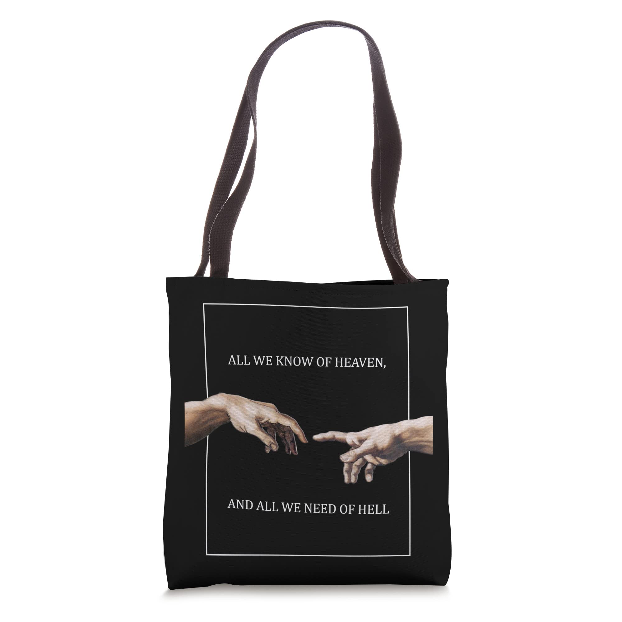 Emily Dickinson Parting - All We Know of Heaven Tote Bag