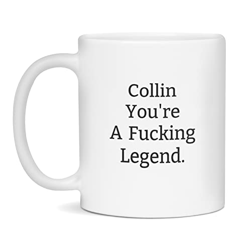 Collin Legend Mug-Awesome Collin Mug-Coffee Mug, 11-Ounce White