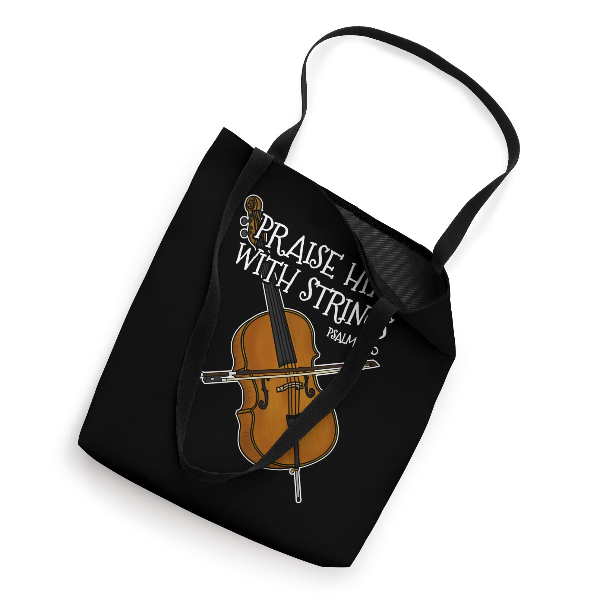 Christian Cello Player, Praise Him With Strings Tote Bag