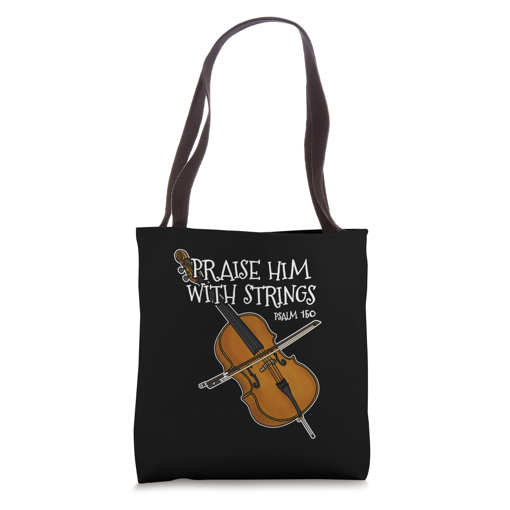 Christian Cello Player, Praise Him With Strings Tote Bag