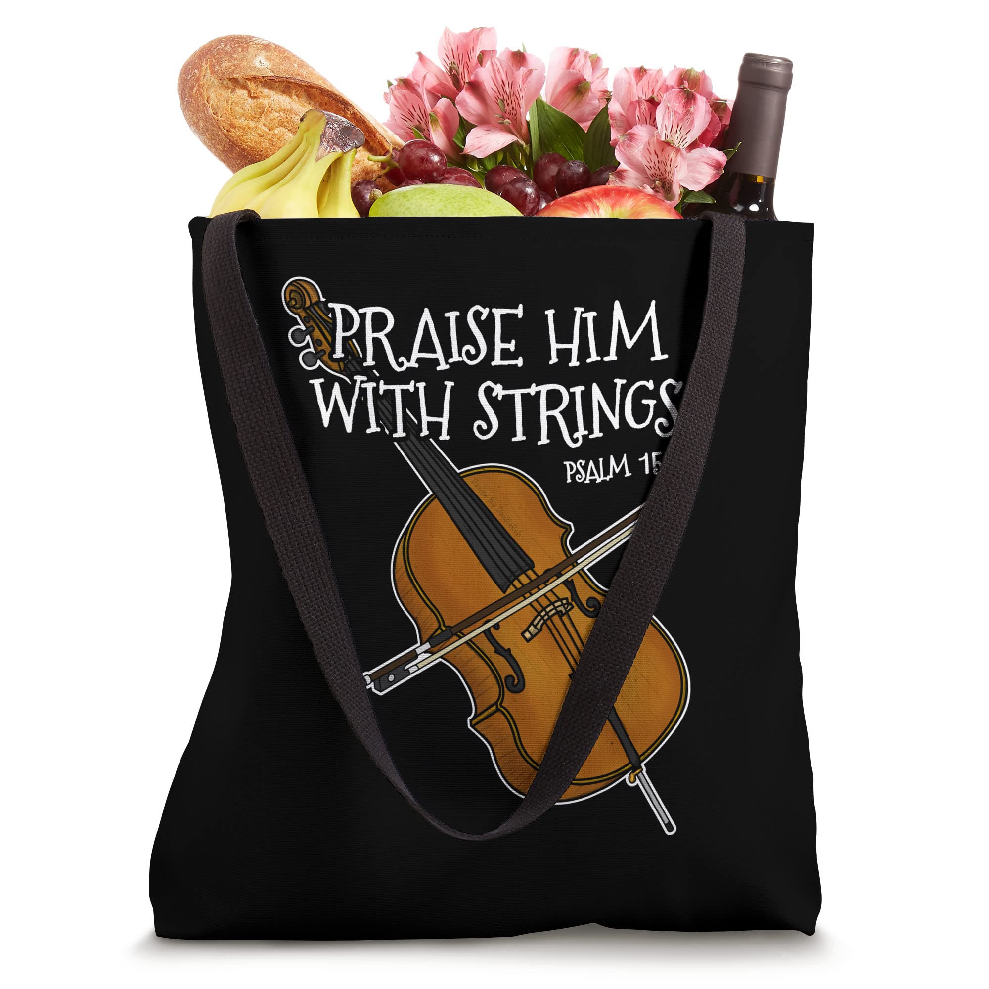 Christian Cello Player, Praise Him With Strings Tote Bag