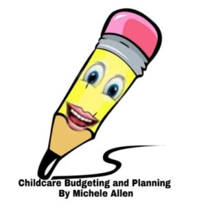 Childcare Budgeting and Planning