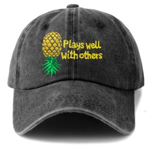 Embroidered Baseball Hat Plays Well with Others Caps Upside Down Pineapple Baseball Cap Adjustable Embroidery Denim Hats